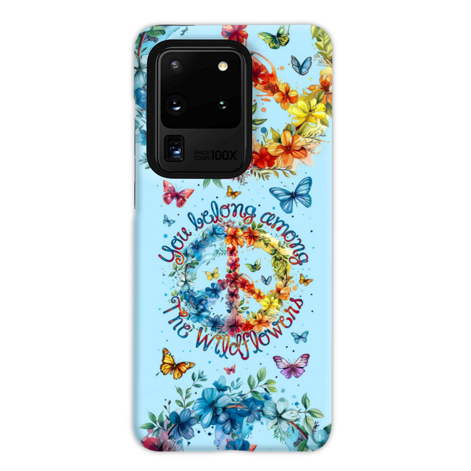 YOU BELONG AMONG THE WILDFLOWERS PHONE CASE - TY1405242