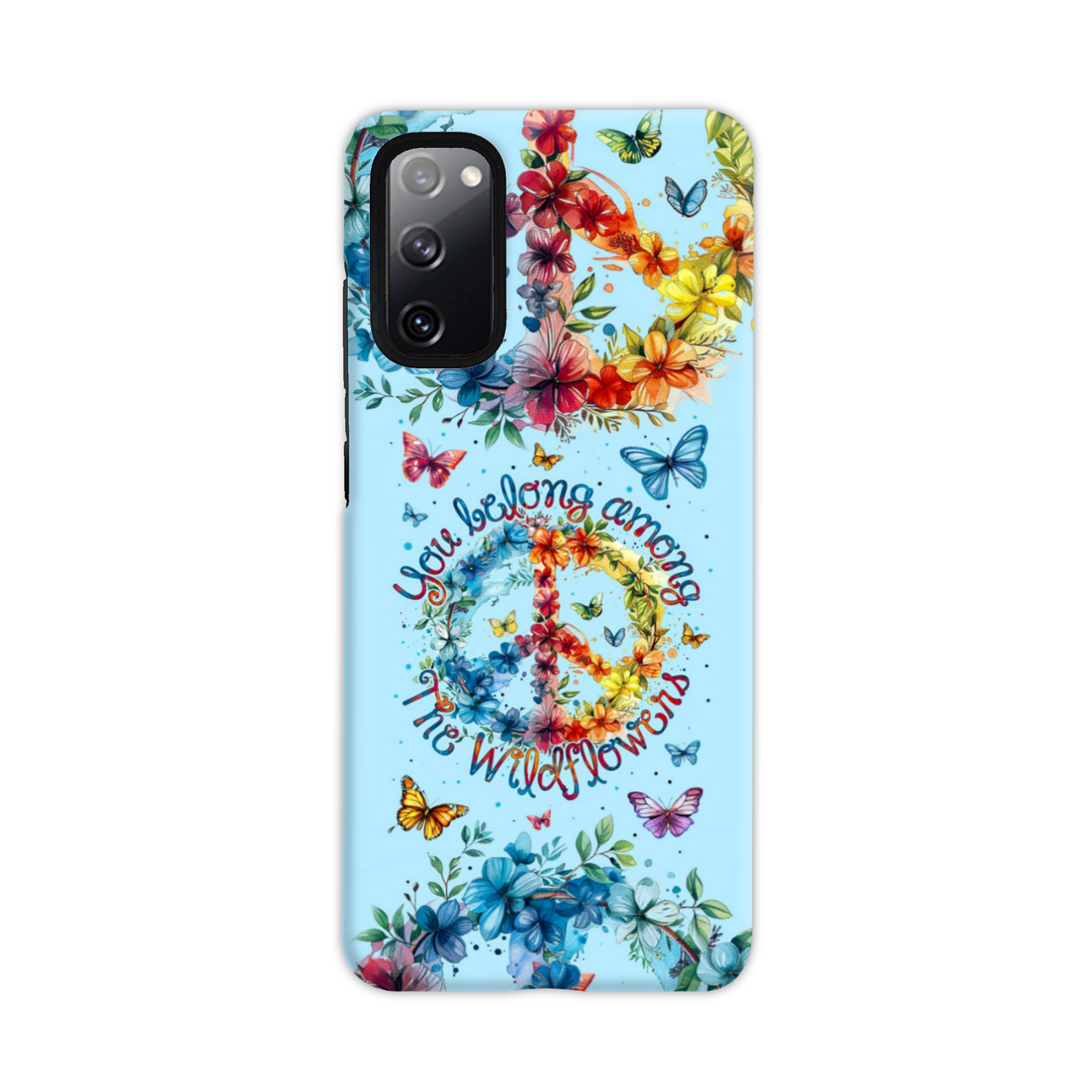 YOU BELONG AMONG THE WILDFLOWERS PHONE CASE - TY1405242