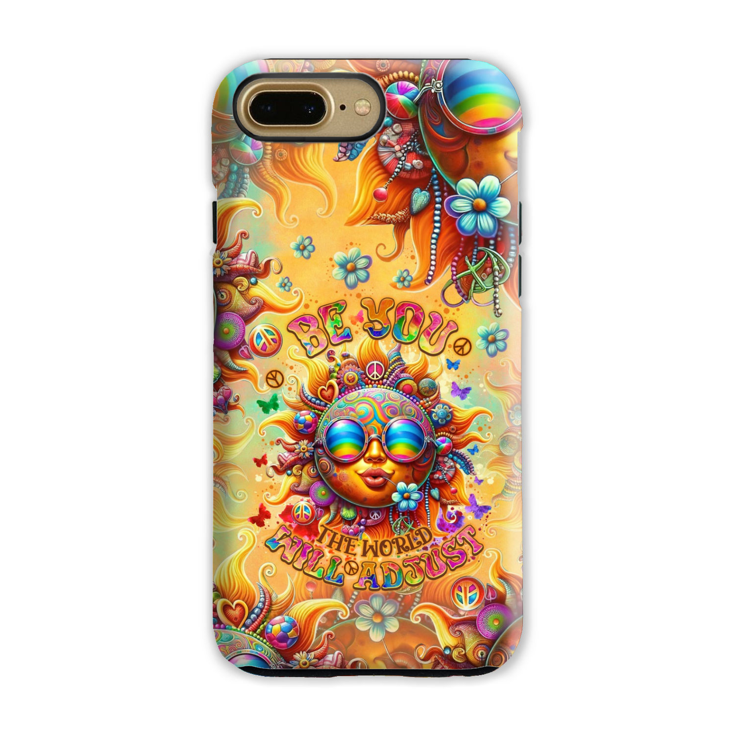 BE YOU THE WORLD WILL ADJUST SUN PHONE CASE - TLNO2106243