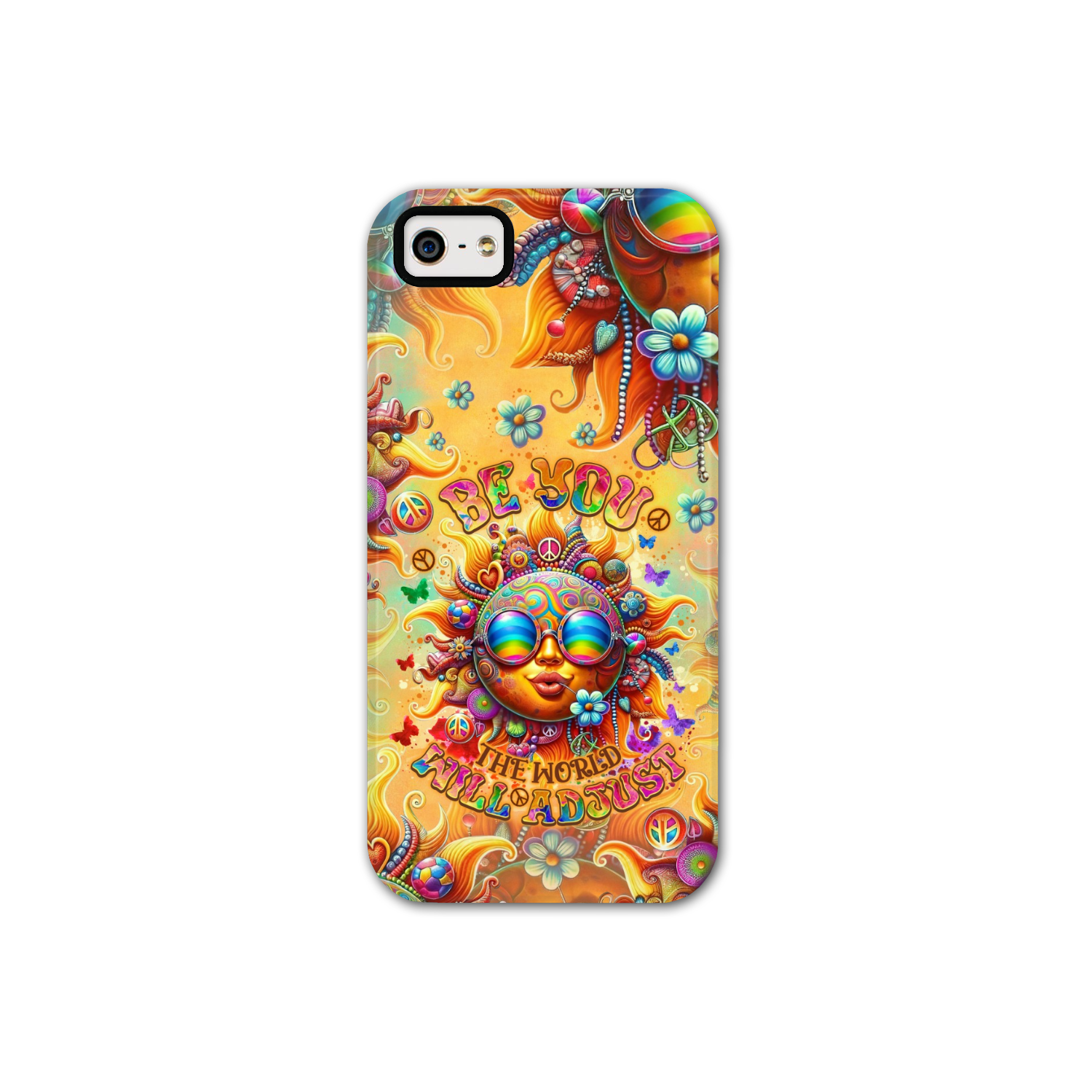 BE YOU THE WORLD WILL ADJUST SUN PHONE CASE - TLNO2106243