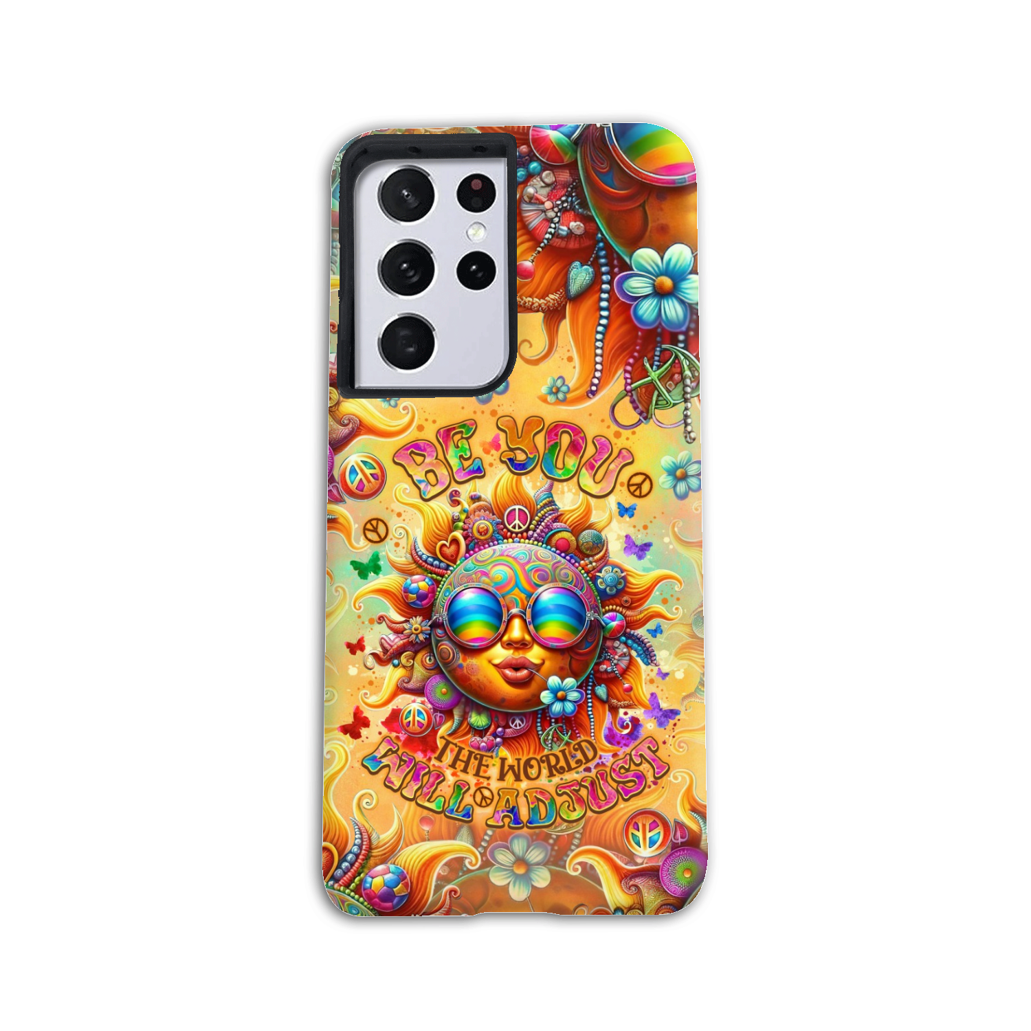 BE YOU THE WORLD WILL ADJUST SUN PHONE CASE - TLNO2106243