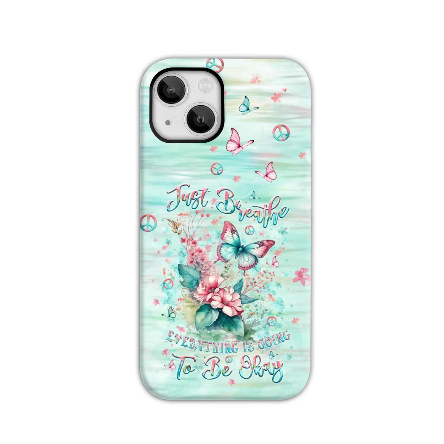 JUST BREATHE BUTTERFLY PHONE CASE - YHLT0907242