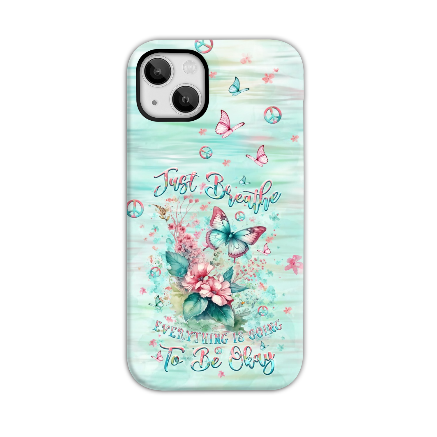 JUST BREATHE BUTTERFLY PHONE CASE - YHLT0907242