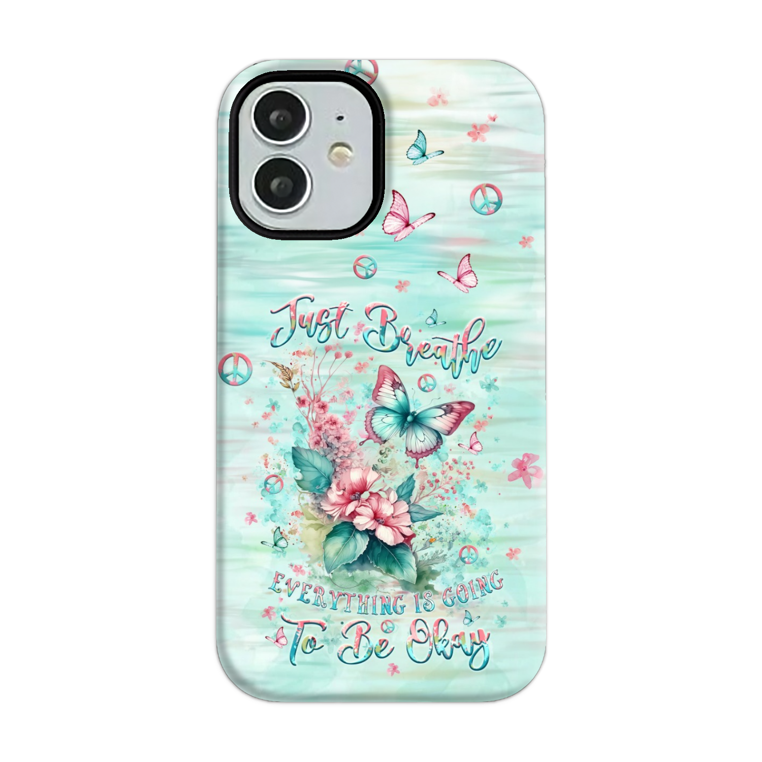 JUST BREATHE BUTTERFLY PHONE CASE - YHLT0907242