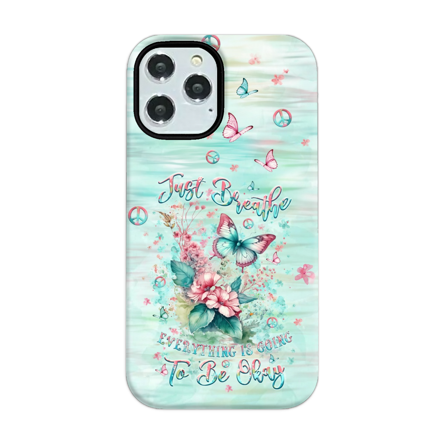 JUST BREATHE BUTTERFLY PHONE CASE - YHLT0907242