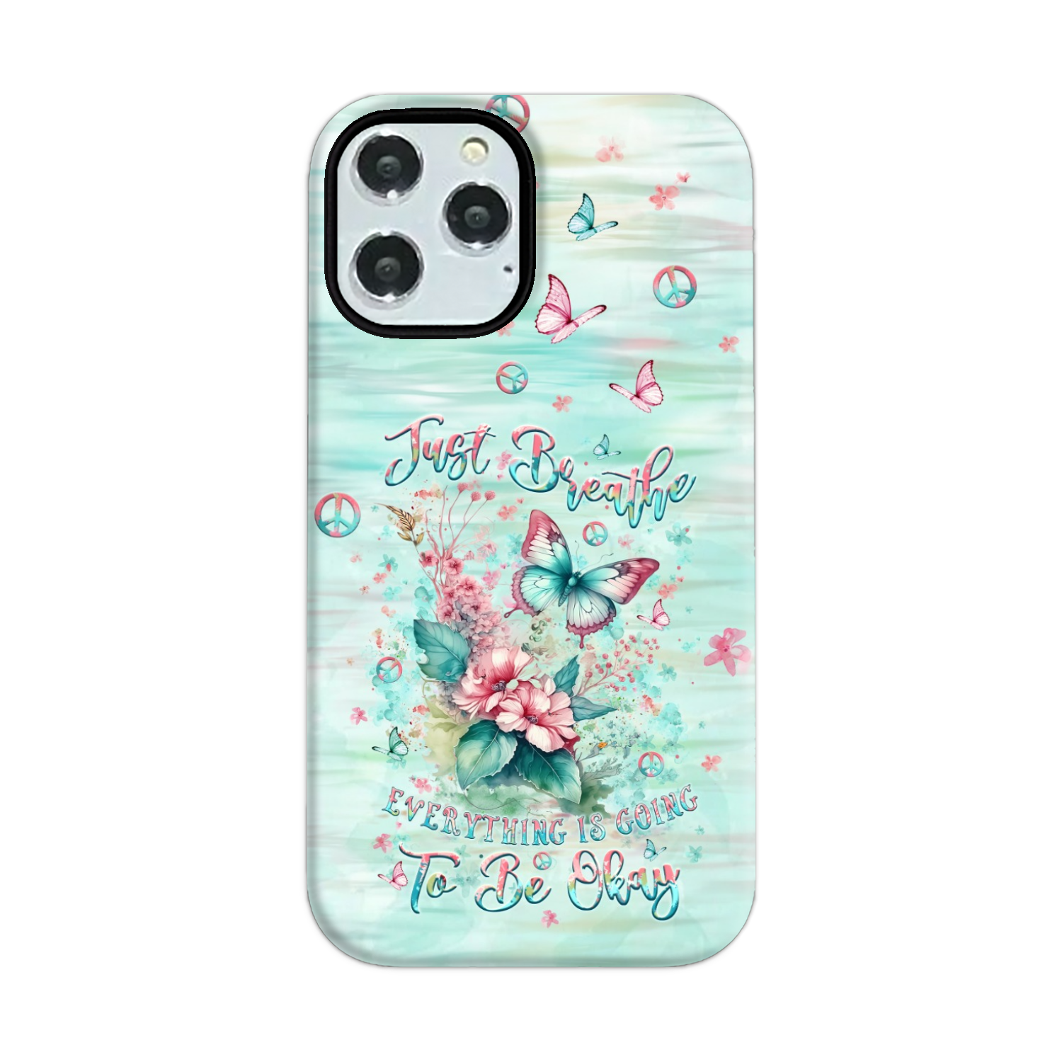 JUST BREATHE BUTTERFLY PHONE CASE - YHLT0907242