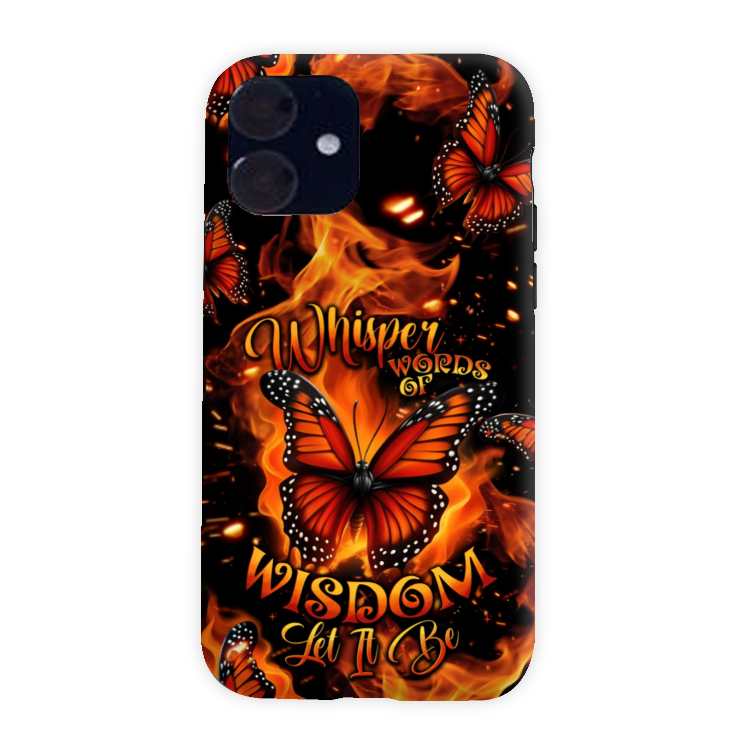 WHISPER WORDS OF WISDOM LET IT BE BUTTERFLY PHONE CASE - TYTD1510244