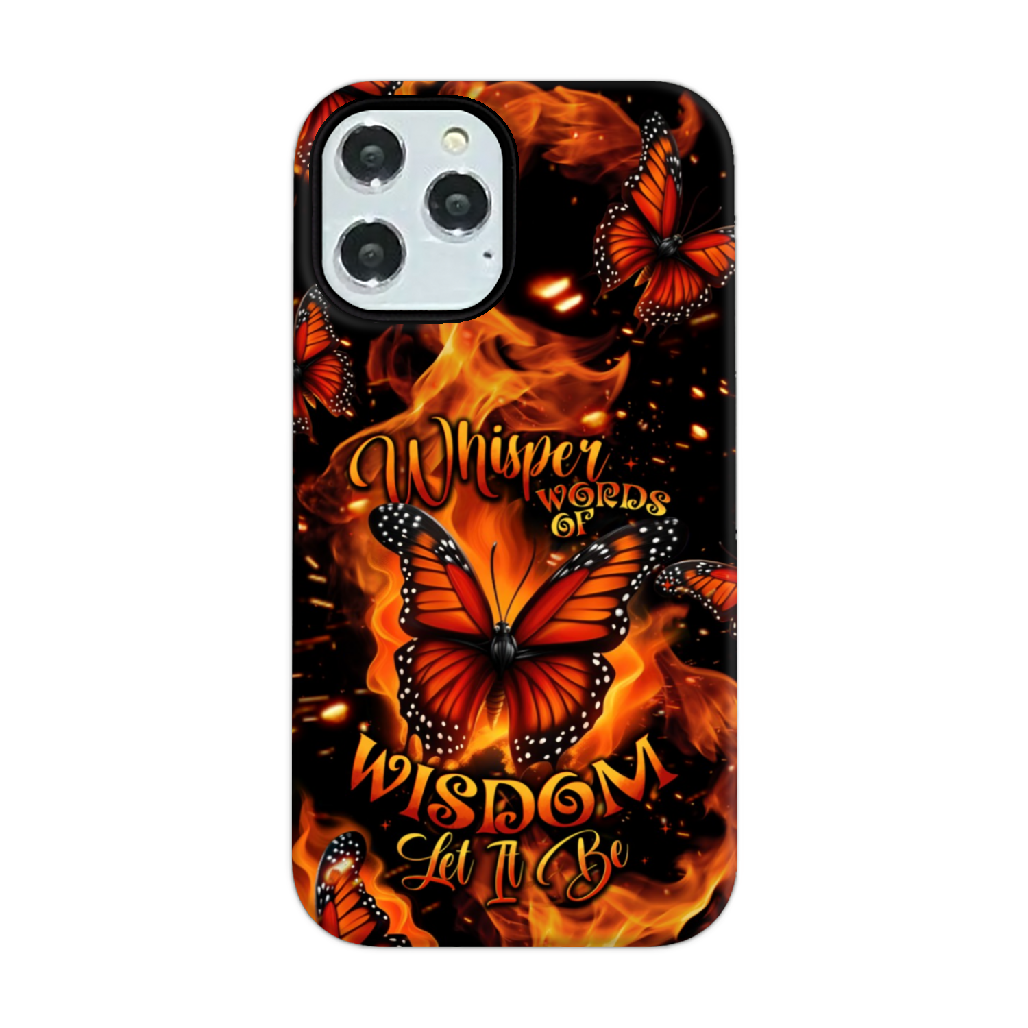 WHISPER WORDS OF WISDOM LET IT BE BUTTERFLY PHONE CASE - TYTD1510244