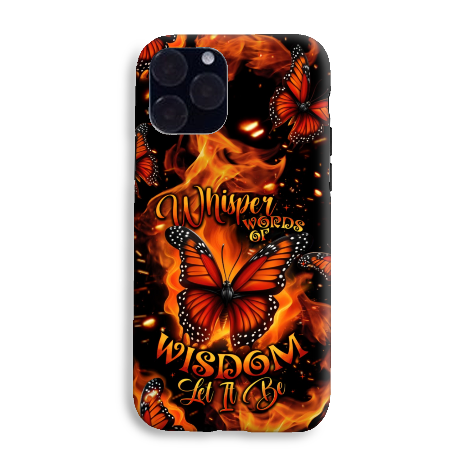 WHISPER WORDS OF WISDOM LET IT BE BUTTERFLY PHONE CASE - TYTD1510244