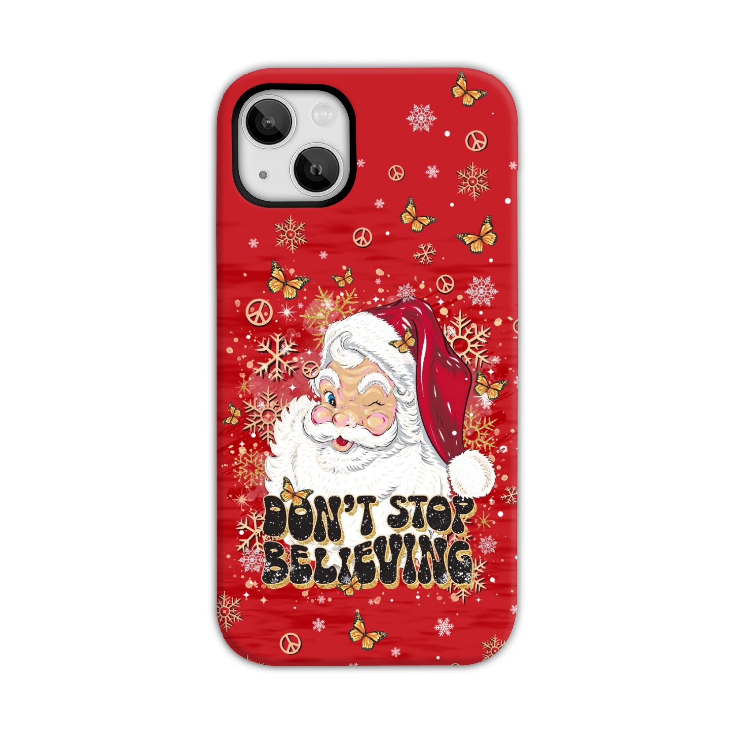 DON'T STOP BELIEVING CHRISTMAS PHONE CASE - TLTR0811248