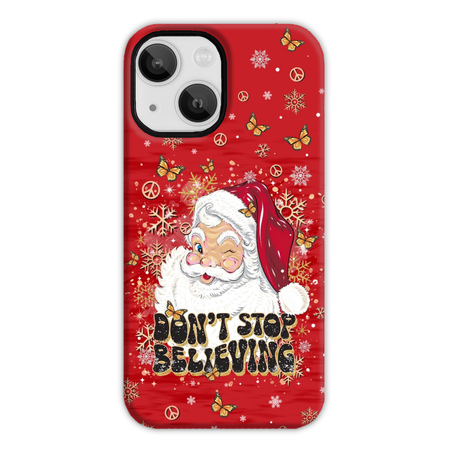 DON'T STOP BELIEVING CHRISTMAS PHONE CASE - TLTR0811248