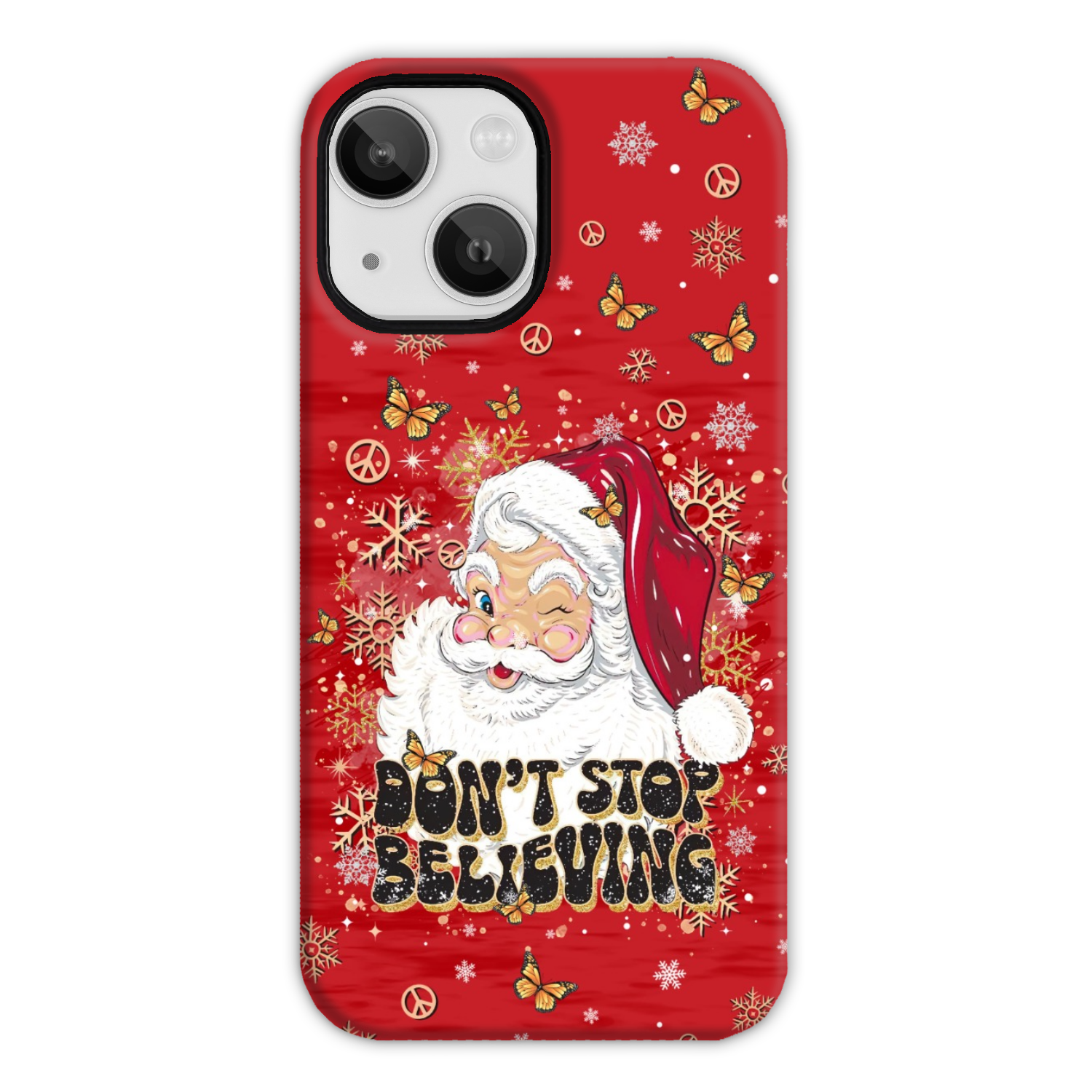 DON'T STOP BELIEVING CHRISTMAS PHONE CASE - TLTR0811248