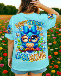 DON'T FORGET TO BE OWLSOME ALL OVER PRINT - TLNO1107251