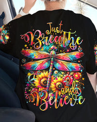 JUST BREATHE AND BELIEVE DRAGONFLY ALL OVER PRINT - TYTM0211233
