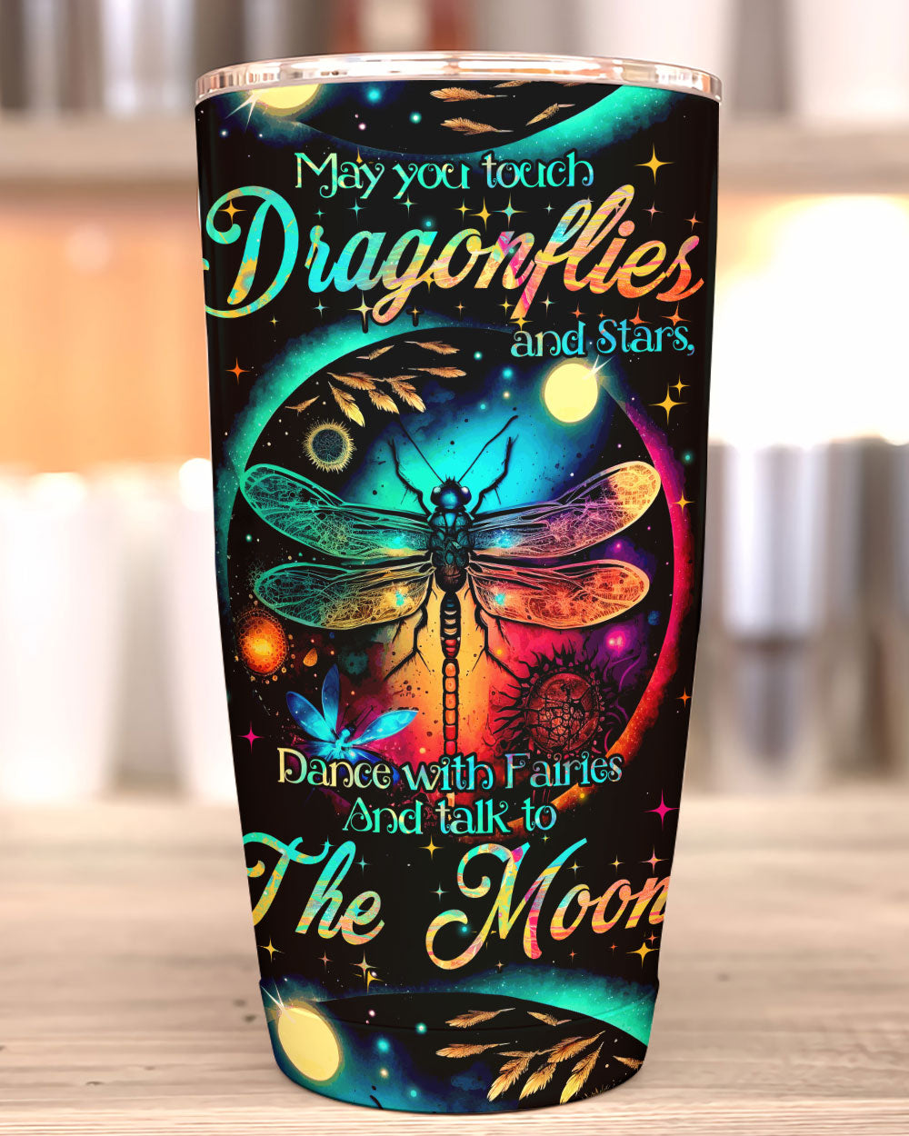 MAY YOU TOUCH DRAGONFLIES AND STARS TUMBLER - TYTM0404234