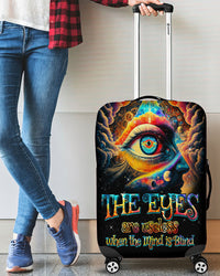 PERSONALIZED THE EYES ARE USELESS WHEN THE MIND IS BLIND LUGGAGE COVER - TYTM2103235