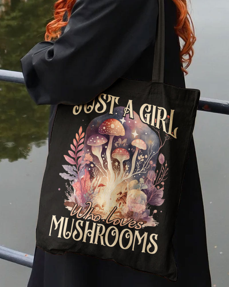 JUST A GIRL WHO LOVES MUSHROOMS TOTE BAG - TY1602232