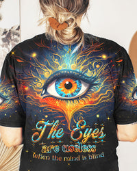 THE EYES ARE USELESS WHEN THE MIND IS BLIND ALL OVER PRINT - TYTM0804231