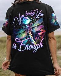 YOU BEING YOU IS ENOUGH ALL OVER PRINT - TYTD2004232